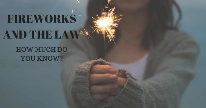 FIREWORKS AND THE LAW