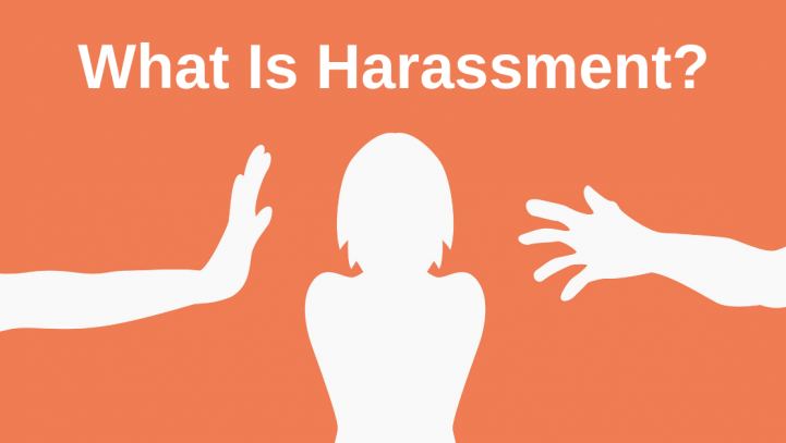 What Is Harassment?