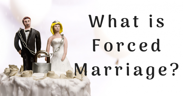 What is Forced Marriage