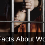 The Facts About Women in Prison The Facts About Women in Prison