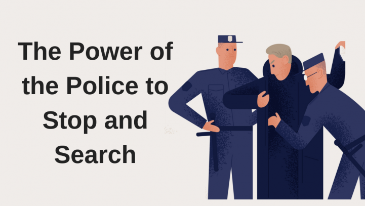 The Power of the Police to Stop and Search