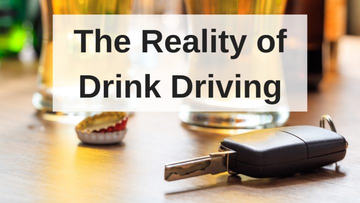 The Reality of Drink Driving